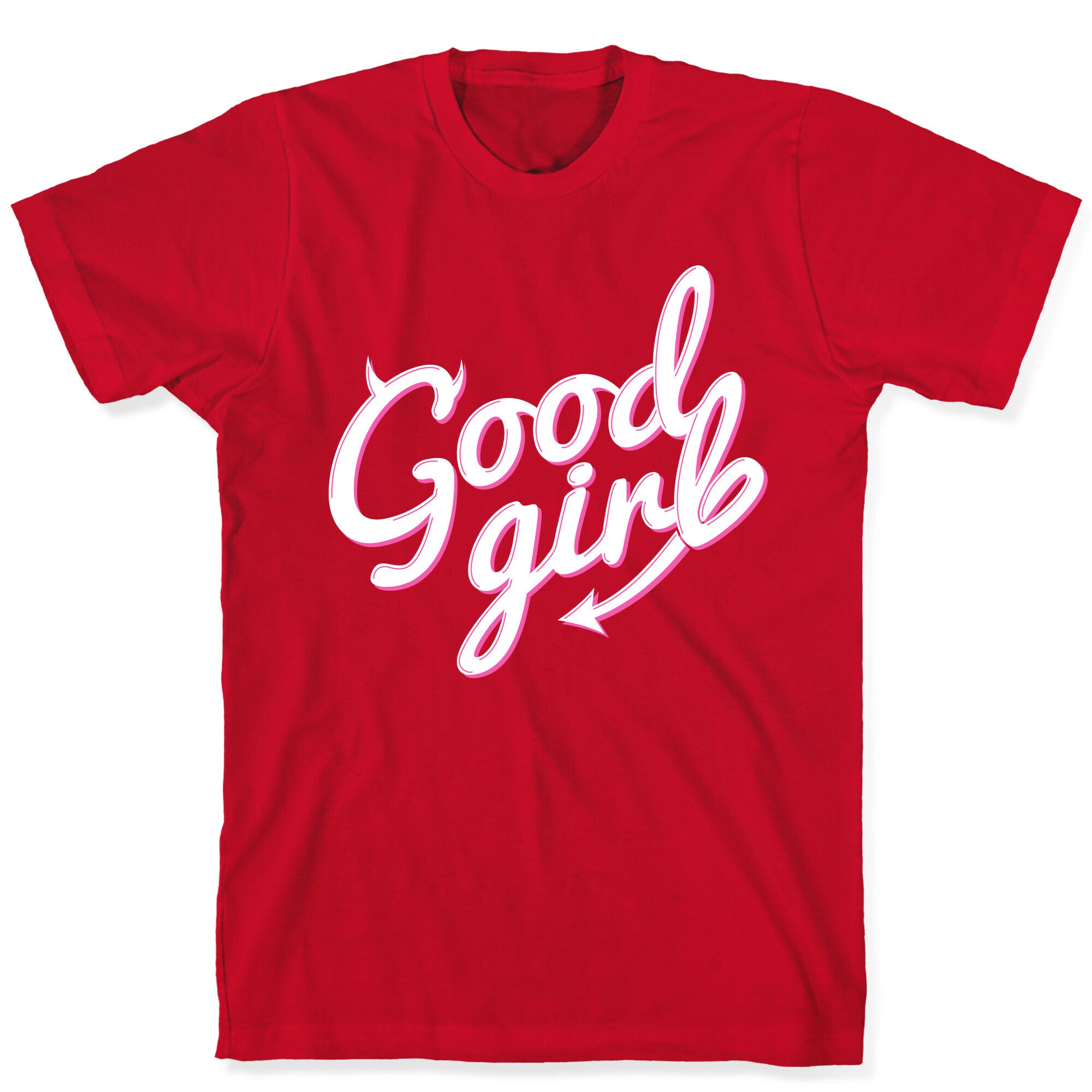 Good Girl T-Shirt